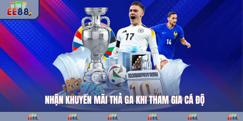 Nhận khuyến mãi thả ga khi tham gia cá độ